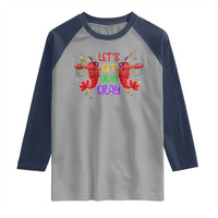 Mardi Gras Raglan Shirt Lets Get Cray Cray Dabbing Crawfish