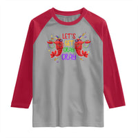 Mardi Gras Raglan Shirt Lets Get Cray Cray Dabbing Crawfish