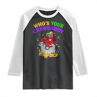 Mardi Gras Raglan Shirt Who's Your Crawdaddy Funny Crawfish Jester Beads