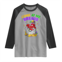 Mardi Gras Raglan Shirt Come At Me Breaux Funny Crawfish Beads