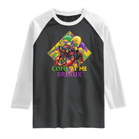 Funny Mardi Gras Raglan Shirt Come At Me Breaux Crawfish Beads
