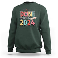 Graduation Sweatshirt Done Class Of 2024 - Wonder Print Shop