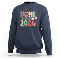 Graduation Sweatshirt Done Class Of 2024 - Wonder Print Shop