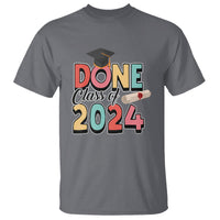 Graduation T Shirt Done Class Of 2024 - Wonder Print Shop