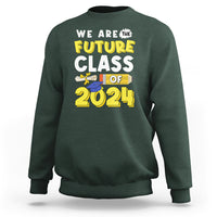 Graduation Sweatshirt We Are The Future Of Class 2024 - Wonder Print Shop