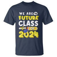 Graduation T Shirt We Are The Future Of Class 2024 - Wonder Print Shop
