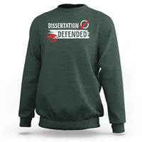 Ph.D. Graduation Sweatshirt Dissertation Defended PhD Graduate - Wonder Print Shop