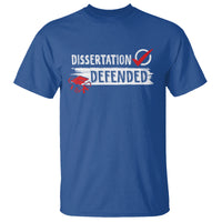 Ph.D. Graduation T Shirt Dissertation Defended PhD Graduate - Wonder Print Shop