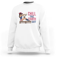 4th Of July Sweatshirt Chill The Fourth Out American Women - Wonder Print Shop