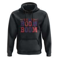 4th Of July Hoodie Here For The Boom Patriotic Independence Day - Wonder Print Shop