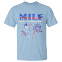 Funny 4th Of July T Shirt MILF Man I Love Fireworks Patriotic Independence Day - Wonder Print Shop