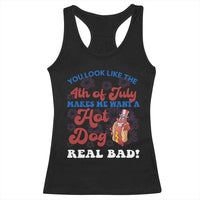You Look Like The 4th Of July Funny Hot Dog Racerback Tank Top