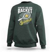 Funny Tennis Sweatshirt It's Racket Science - Wonder Print Shop