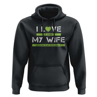 Funny I Love It When My Wife Lets Me PLay Pickleball Hoodie - Wonder Print Shop
