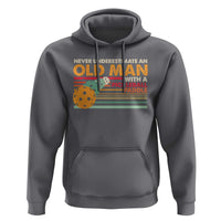 Funny Pickleball Hoodie Never Underestimate An Old Man With A Pickleball Paddle - Wonder Print Shop