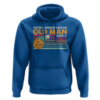 Funny Pickleball Hoodie Never Underestimate An Old Man With A Pickleball Paddle - Wonder Print Shop
