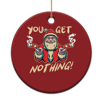 Funny Xmas Gangsta Santa Christmas Ornament You Get Nothing Angry Santa Candy Gun - Wonder Print Shop