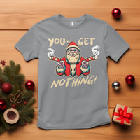 Christmas T Shirt Angry Santa Candy Gun You Get Nothing Cool Gangsta - Wonder Print Shop