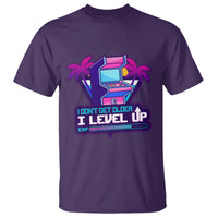 Gamer Birthday T Shirt I Don't Get Older I Level Up - Wonder Print Shop