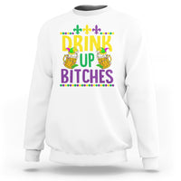 Mardi Gras Sweatshirt Drink Up Bitch Funny Drinking Team - Wonder Print Shop