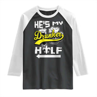 Mardi Gras Raglan Shirt He's My Drunker Half Matching Couple