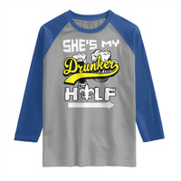 Mardi Gras Raglan Shirt She's My Drunker Half Matching Couple