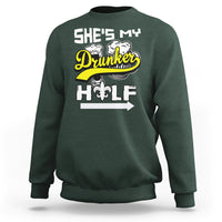 Mardi Gras Sweatshirt She's My Drunker Half Matching Couple - Wonder Print Shop