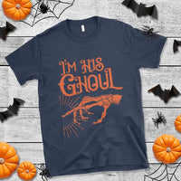Halloween Couple Matching T Shirt I'm His Ghoul Skeleton Hand - Wonder Print Shop