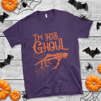 Halloween Couple Matching T Shirt I'm His Ghoul Skeleton Hand - Wonder Print Shop
