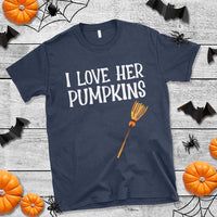 Halloween Couple Matching T Shirt I Love Her Pumpkins - Wonder Print Shop