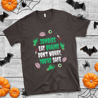 Funny Halloween T Shirt Zombies Eat Brains So You're Safe - Wonder Print Shop