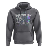 Funny Halloween Exhausted Dad Is My Costume Hoodie