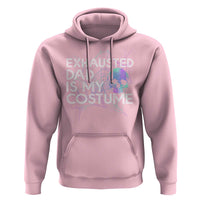 Funny Halloween Exhausted Dad Is My Costume Hoodie