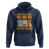 Funny Halloween Hoodie There's Some Horrors In This House