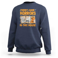 Funny Halloween Sweatshirt There's Some Horrors In This House - Wonder Print Shop