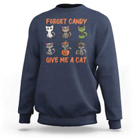 Halloween Cat Lover Sweatshirt Forget Candy Give Me Cat - Wonder Print Shop