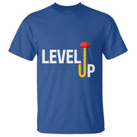 Level Up Mushroom Grow Your Own Way T Shirt - Wonder Print Shop