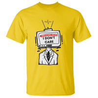 Breaking News I Don't Care Funny Sarcasm Humor Sarcastic Joke Aniti Social T Shirt - Wonder Print Shop