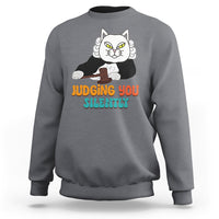 Judge Cat Judging You Silently Funny Sarcastic Sweatshirt - Wonder Print Shop