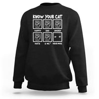 Know Your Cat Happy Sad Angry Hate Or Ninja Mode Sweatshirt - Wonder Print Shop