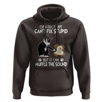 Funny Sarcastic Cat Hoodie Duct Tape Can't Fix Stupid But Can Muffle The Sound
