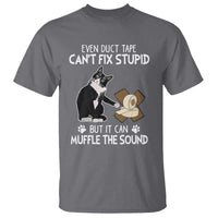 Funny Sarcastic Cat T Shirt Duct Tape Can't Fix Stupid But Can Muffle The Sound - Wonder Print Shop