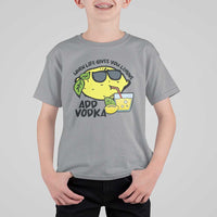 Funny Quotes T Shirt For Kid When Life Fives You Lemons Add Vodka - Wonder Print Shop