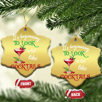 Funny Xmas Party Christmas Ornament It's Beginning To Look A Lot Like Cocktails - Wonder Print Shop