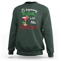It's Beginning To Look A Lot Like Cocktails Funny Christmas Sweatshirt - Wonder Print Shop