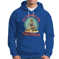 All Booked For Christmas Book Christmas Tree Bookaholic Hoodie - Wonder Print Shop