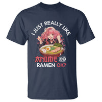 I Just Really Like Anime and Ramen Ok? T Shirt Kawaii Teen Girl - Wonder Print Shop