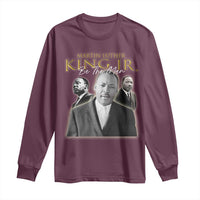 Martin Luther King Jr Long Sleeve Shirt Be The Man MLK Day Black History
