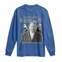 Martin Luther King Jr Long Sleeve Shirt Be The Man MLK Day Black History