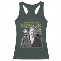 Martin Luther King Jr Racerback Tank Top Be The Man MLK Day Black History